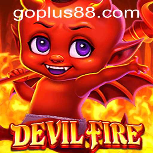 Exploring the Thrilling World of DevilFire with Goplus Strategy