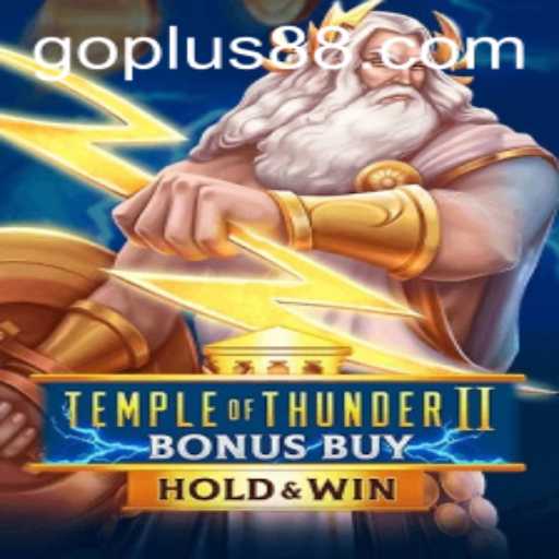 Discovering the Excitement of Temple of Thunder II Bonus Buy